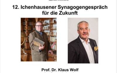 12. Ichenhausener Synagogengespräch mit dem Antisemitismusbeauftagten Dr. Ludwig Spaenle – Donnerstag, 26. Juni 2025