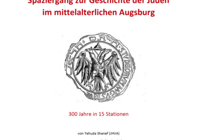 Yehuda Shenef – Spaziergang zur Geschichte der Juden im mittelalterlichen Augsburg
